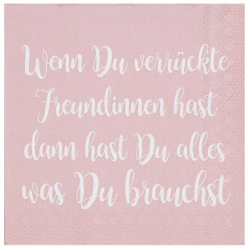 Wenn du verrückte Freundinnen hast Cocktail Serviette 25x25cm Räder Design