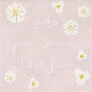Girls just wanna have fun Cocktail Serviette 25x25cm Räder Design